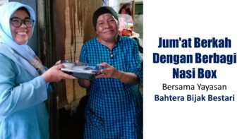Jum’at Berkah Dengan Berbagi Nasi Box Bersama Yayasan Bahtera Bijak Bestari